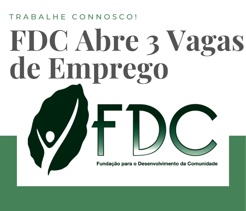 FDC abre três vagas de emprego para oficial de programa e auditor interno