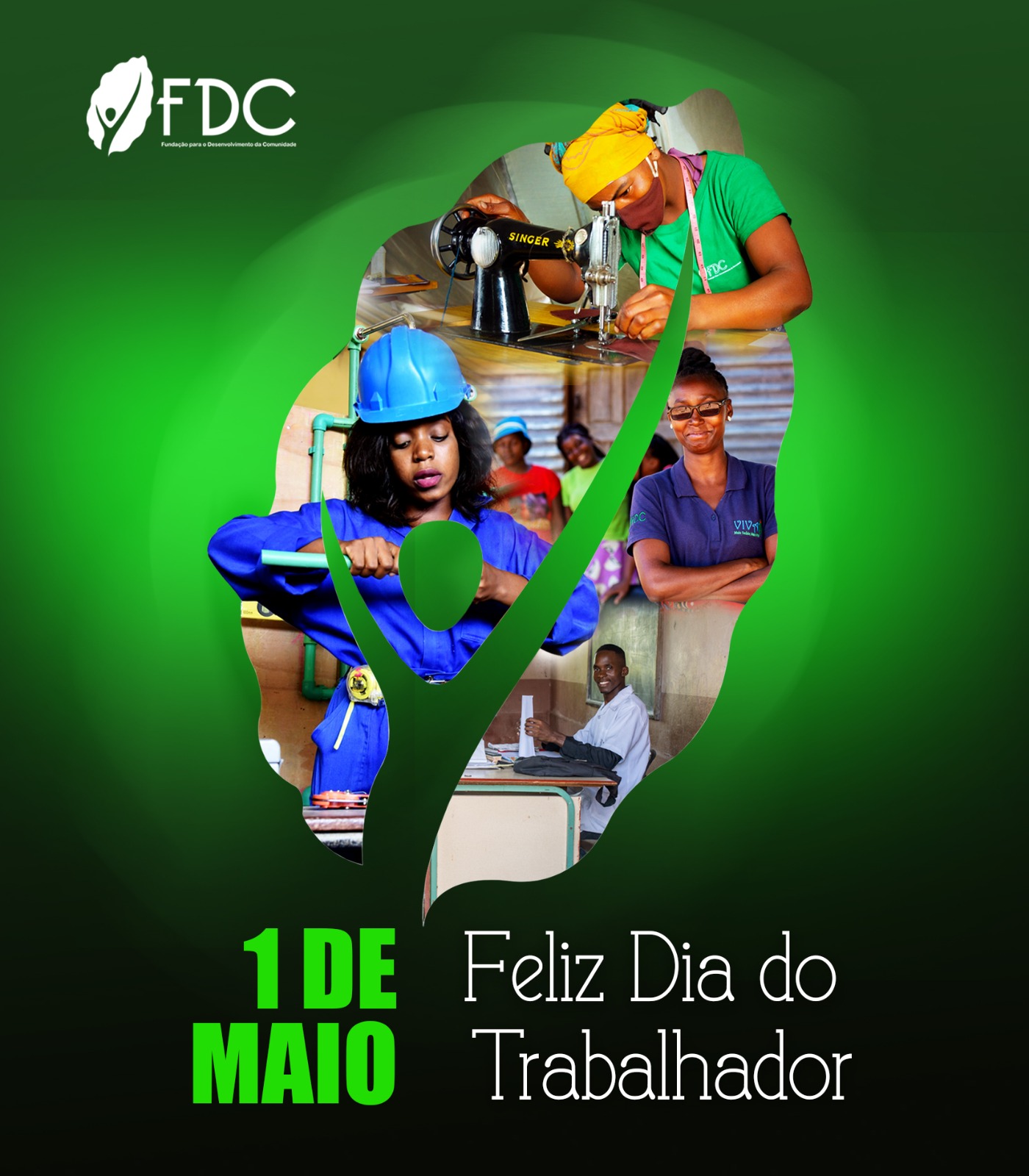 Feliz Dia Internacional do Trabalhador