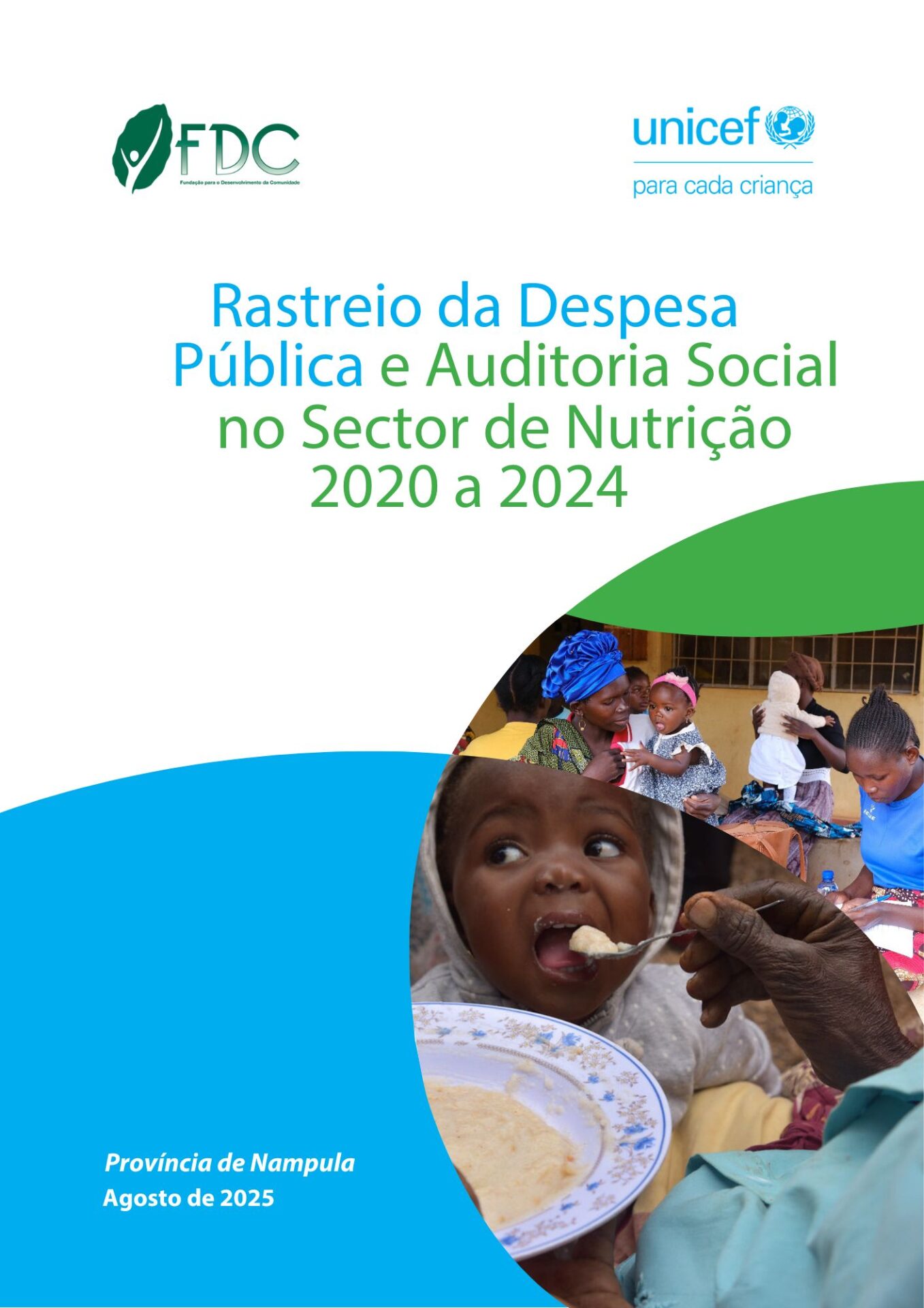 Relatório do Rastreio da Despesa Pública e Auditoria Social no Sector Nutrição
